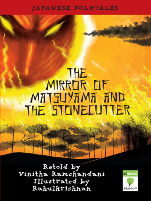 Title details for The Mirror of Matsuyama and the Stone-cutter by Vinitha Ramchandani - Available